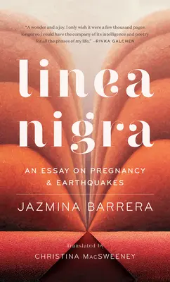 Linea Nigra: Ein Essay über Schwangerschaft und Erdbeben - Linea Nigra: An Essay on Pregnancy and Earthquakes