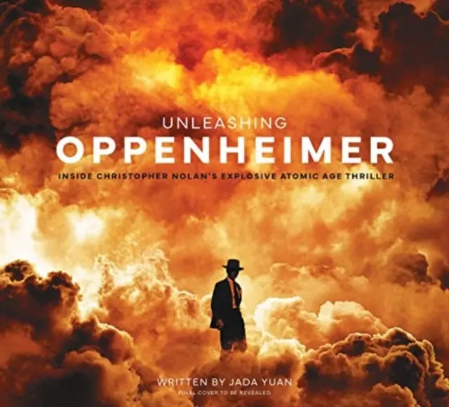 Die Entfesselung Oppenheimers: Einblicke in Christopher Nolans explosiven Atomzeitalter-Thriller - Unleashing Oppenheimer: Inside Christopher Nolan's Explosive Atomic Age Thriller