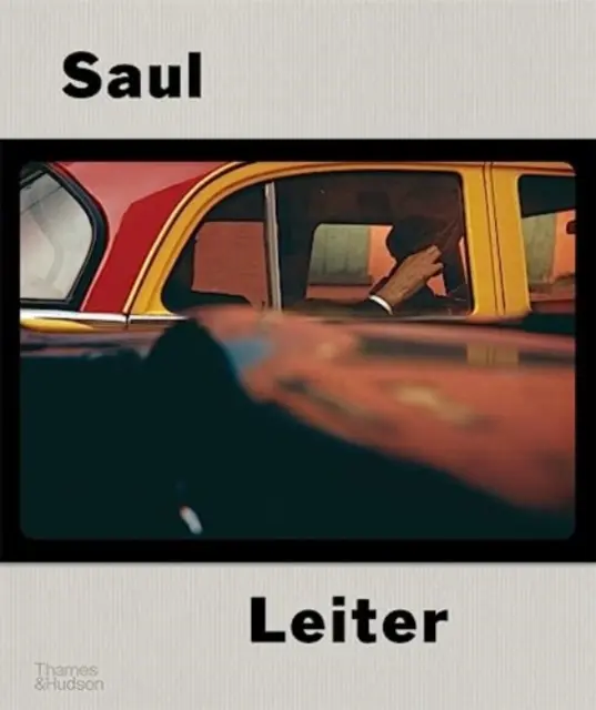 Saul Leiter: Die Retrospektive zum hundertsten Geburtstag - Saul Leiter: The Centennial Retrospective