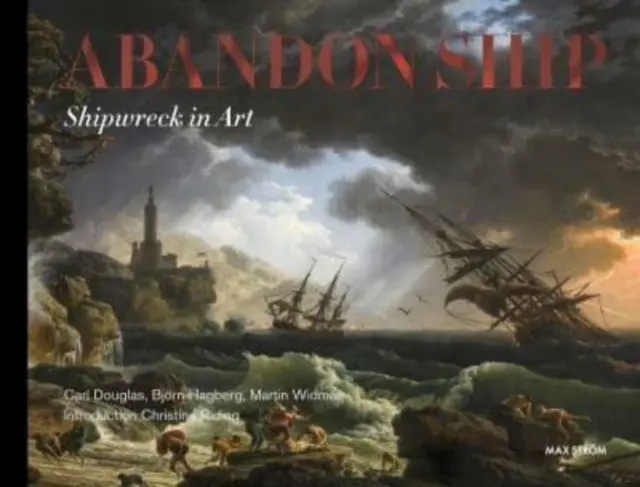 Abandon Ship - Schiffbruch in der Kunst - Abandon Ship - Shipwreck in Art