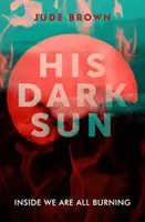 Seine dunkle Sonne - His Dark Sun