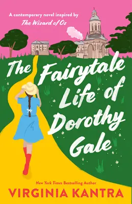 Das märchenhafte Leben der Dorothy Gale - The Fairytale Life of Dorothy Gale