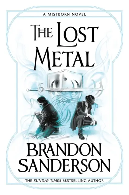 Verlorenes Metall - Ein Mistborn-Roman - Lost Metal - A Mistborn Novel