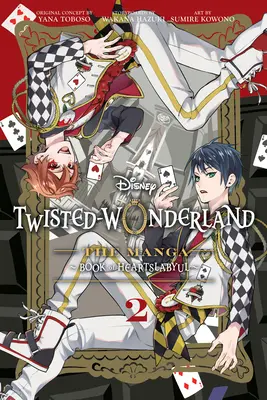 Disney Twisted-Wonderland, Band 2: Der Manga: Das Buch des Herzenslabyrinths - Disney Twisted-Wonderland, Vol. 2: The Manga: Book of Heartslabyul