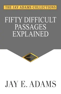Fünfzig schwierige Passagen erklärt - Fifty Difficult Passages Explained