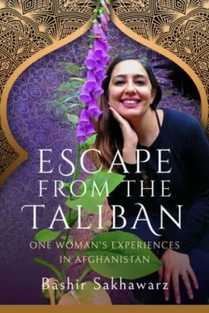 Flucht vor den Taliban: Die Erlebnisse einer Frau in Afghanistan - Escape from the Taliban: One Woman's Experiences in Afghanistan