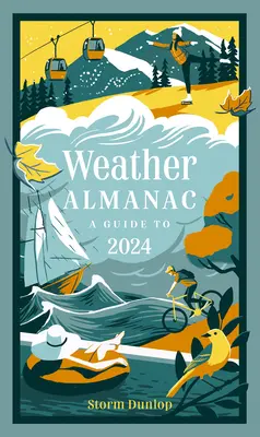 Wetter-Almanach: Ein Leitfaden bis 2024 - Weather Almanac: A Guide to 2024