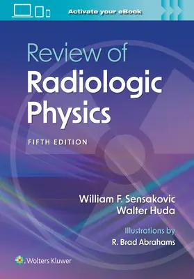 Überprüfung der radiologischen Physik - Review of Radiologic Physics