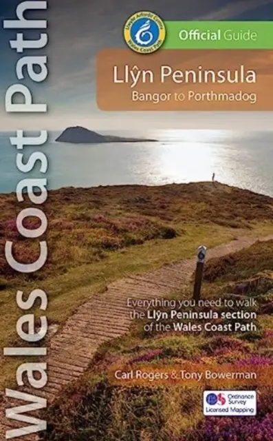 Llyn Peninsula Wales Coast Path Offizieller Führer - Bangor nach Porthmadog - Llyn Peninsula Wales Coast Path Official Guide - Bangor to Porthmadog