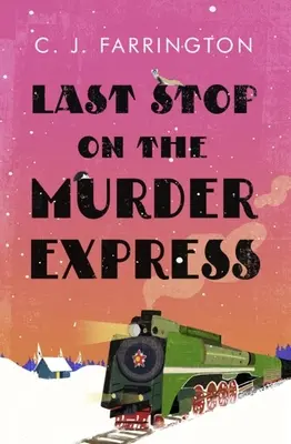 Letzter Halt des Mord-Expresses - Last Stop on the Murder Express
