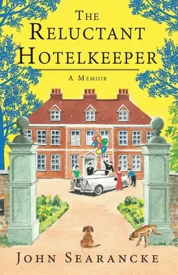 Der zögerliche Hotelier - The Reluctant Hotelkeeper
