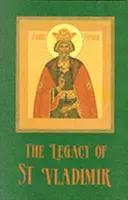 Das Erbe des Heiligen Wladimir - Byzanz, Russland, Amerika - Legacy of St. Vladimir - Byzantium, Russia, America