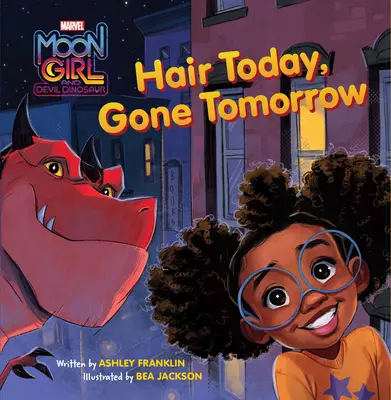 Mondmädchen und Teufelsdinosaurier: Heute Haar, morgen weg - Moon Girl and Devil Dinosaur: Hair Today, Gone Tomorrow