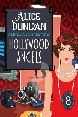 Hollywood Angels (ein Mercy Allcutt Krimi, Buch 8): Historischer Kriminalroman - Hollywood Angels (a Mercy Allcutt Mystery, Book 8): Historical Cozy Mystery