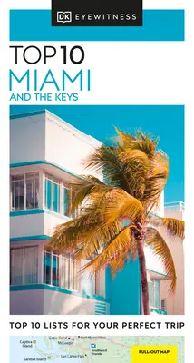 DK Eyewitness Top 10 Miami und die Keys - DK Eyewitness Top 10 Miami and the Keys
