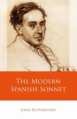 Das moderne spanische Sonett - The Modern Spanish Sonnet