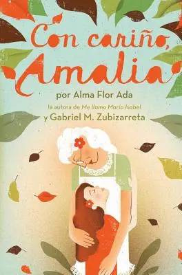 Con Cario, Amalia (Liebe, Amalia) - Con Cario, Amalia (Love, Amalia)