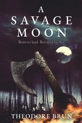 Ein wilder Mond: Band 4 - A Savage Moon: Volume 4