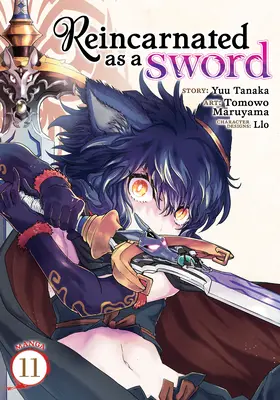 Wiedergeburt als Schwert (Manga) Band 11 - Reincarnated as a Sword (Manga) Vol. 11