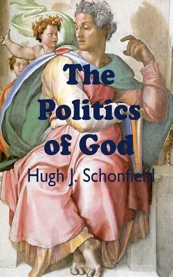 Die Politik Gottes - The Politics of God