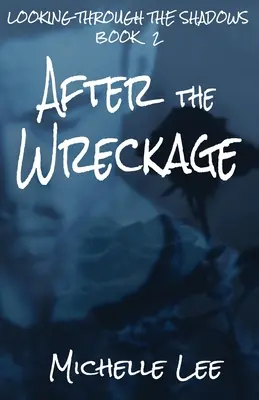 Nach dem Wrack - After the Wreckage