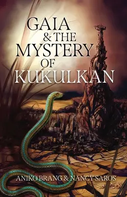 Gaia und das Mysterium von Kukulkan - Gaia and the Mystery of Kukulkan