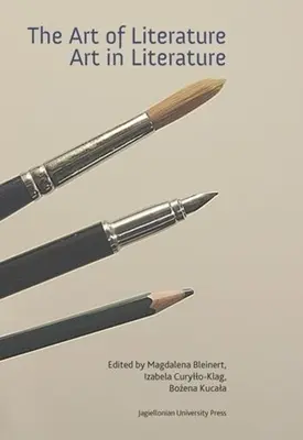 Die Kunst der Literatur, Kunst in der Literatur - The Art of Literature, Art in Literature