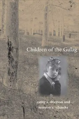 Kinder des Gulag - Children of the Gulag