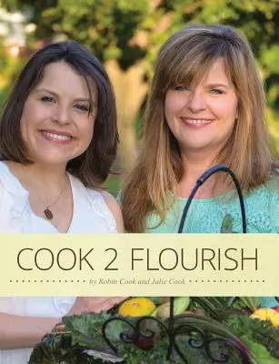 Cook 2 Flourish