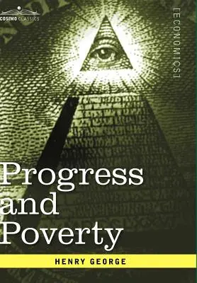 Fortschritt und Armut - Progress and Poverty