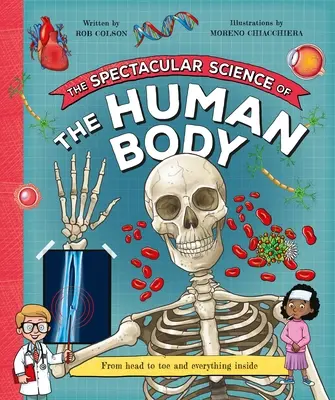 Die spektakuläre Wissenschaft des menschlichen Körpers - The Spectacular Science of the Human Body