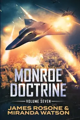 Monroe-Doktrin: Band VII - Monroe Doctrine: Volume VII