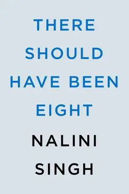 Es hätten acht sein sollen - There Should Have Been Eight