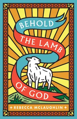 Seht, das Lamm Gottes! (25er-Pack) - Behold, the Lamb of God! (25-Pack)