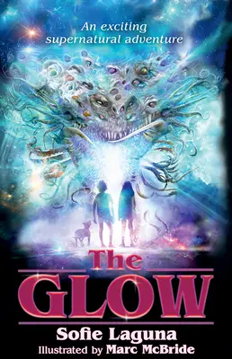 Das Glühen - The Glow