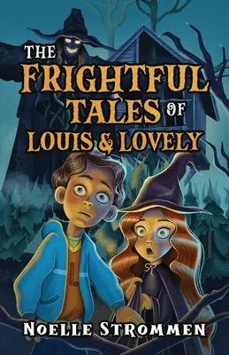 Die schrecklichen Geschichten von Louis & Lovely - The Frightful Tales of Louis & Lovely