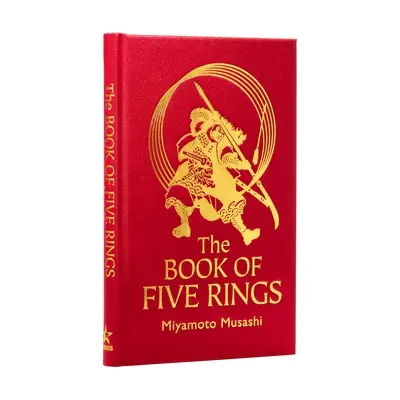 Das Buch der fünf Ringe: Die Strategie der Samurai - The Book of Five Rings: The Strategy of the Samurai