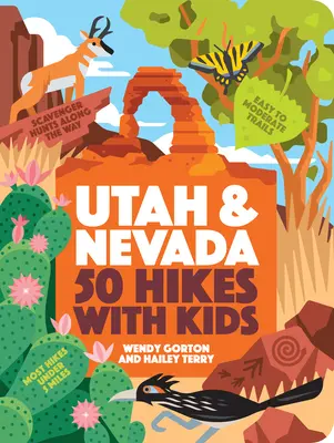 50 Wanderungen mit Kindern Utah und Nevada - 50 Hikes with Kids Utah and Nevada