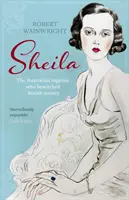 Sheila - Die australische Genialität, die die britische Gesellschaft verzauberte - Sheila - The Australian ingenue who bewitched British society