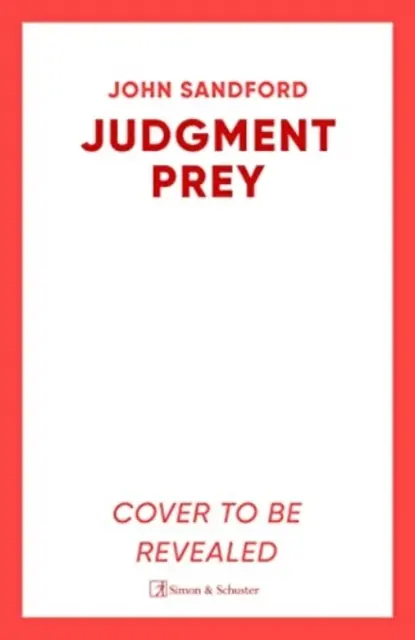 Das Urteil Prey - Ein Lucas Davenport & Virgil Flowers-Thriller - Judgment Prey - A Lucas Davenport & Virgil Flowers thriller