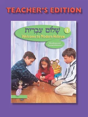 Shalom Ivrit Buch 1 - Lehrerausgabe - Shalom Ivrit Book 1 - Teacher's Edition