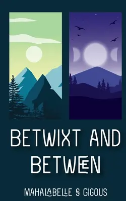 Dazwischen und dazwischen - Betwixt and Between
