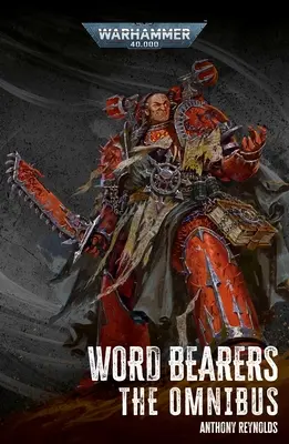 Wortträger: Der Omnibus - Word Bearers: The Omnibus