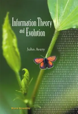 Informationstheorie und Evolution - Information Theory and Evolution