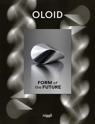 Oloid: Die Form der Zukunft - Oloid: Form of the Future