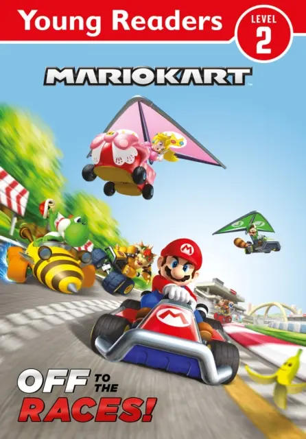 Offiziell Mario Kart: Junge Leser - Auf ins Rennen! - Official Mario Kart: Young Reader - Off to the Races!