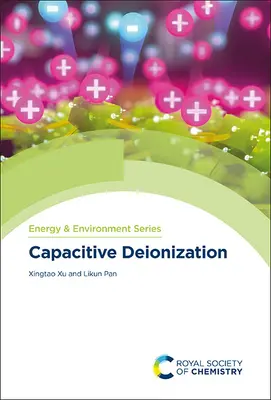 Kapazitive Entionisierung - Capacitive Deionization