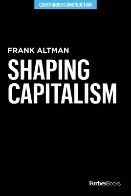 Ein neuer Kapitalismus: Eine gerechte Wirtschaft schaffen, die für alle funktioniert - A New Capitalism: Creating a Just Economy That Works for All