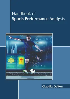 Handbuch der Sportleistungsanalyse - Handbook of Sports Performance Analysis