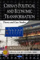 Chinas politische und wirtschaftliche Transformation - Theorie und Fallstudien - China's Political & Economic Transformation - Theory & Case Studies